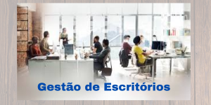 GESTÃO DE ESCRITÓRIOS