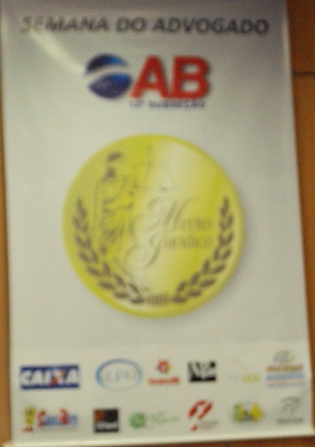 CERIMONIA DE ENTREGA DA 3ª MEDALHA ANUAL "MÉRITO JURIDICO"