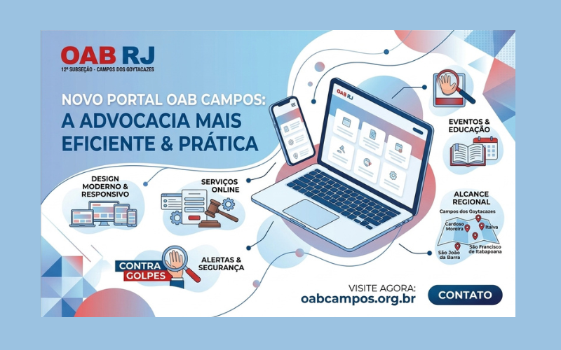 Em breve: OAB Campos lança Novo Portal com layout moderno, intuitivo e foco na praticidade para a Advocacia