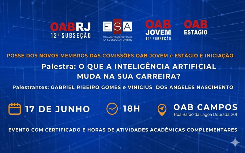 O Futuro do Direito: OAB Campos promove evento sobre os impactos da Inteligência Artificial na Advocacia