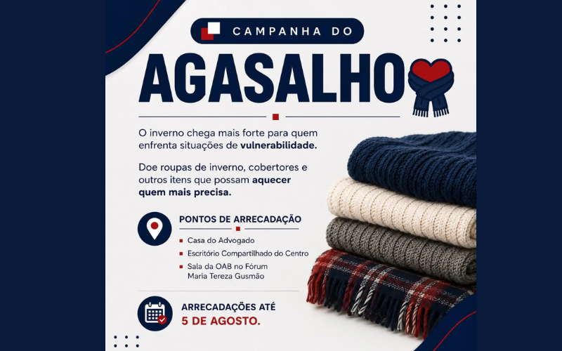 12ª Subseção da OAB-RJ. Lança Campanha do Agasalho e convoca Advocacia e Comunidade para Ação Solidária