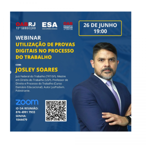 WEBINAR: UTILIZAÇÃO DE PROVAS DIGITAIS NO PROCESSO DO TRABALHO