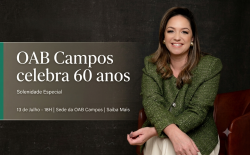 OAB Campos celebra 60 anos com olhar na história e nos desafios da Inteligência Artificial